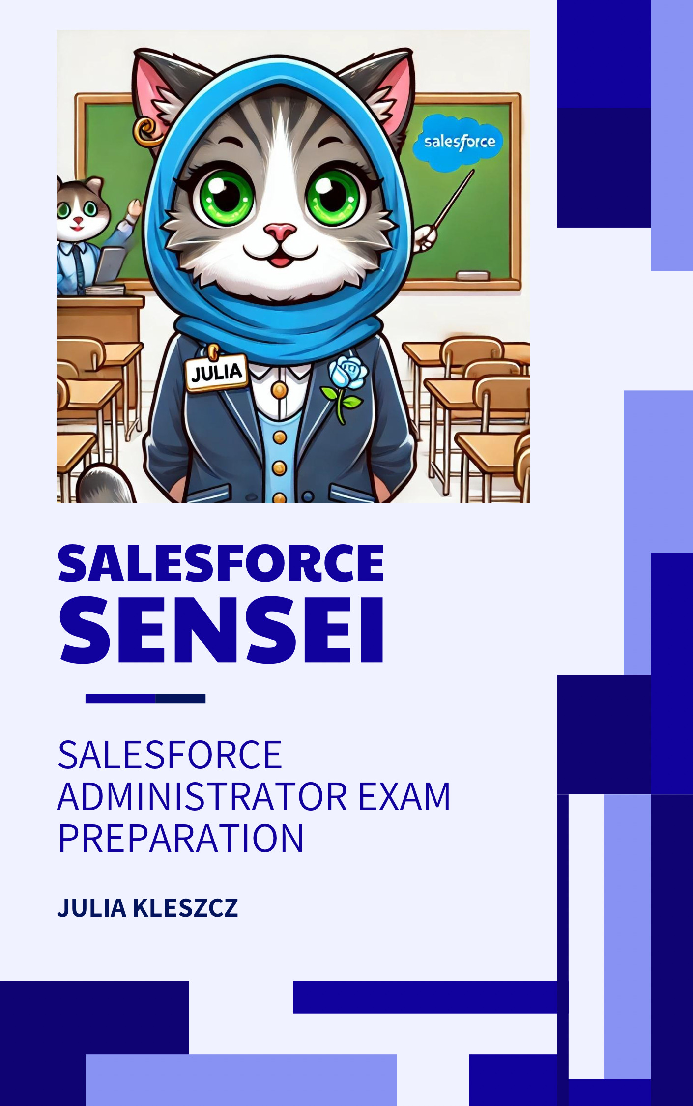 Salesforce Administrator Exam Preparation