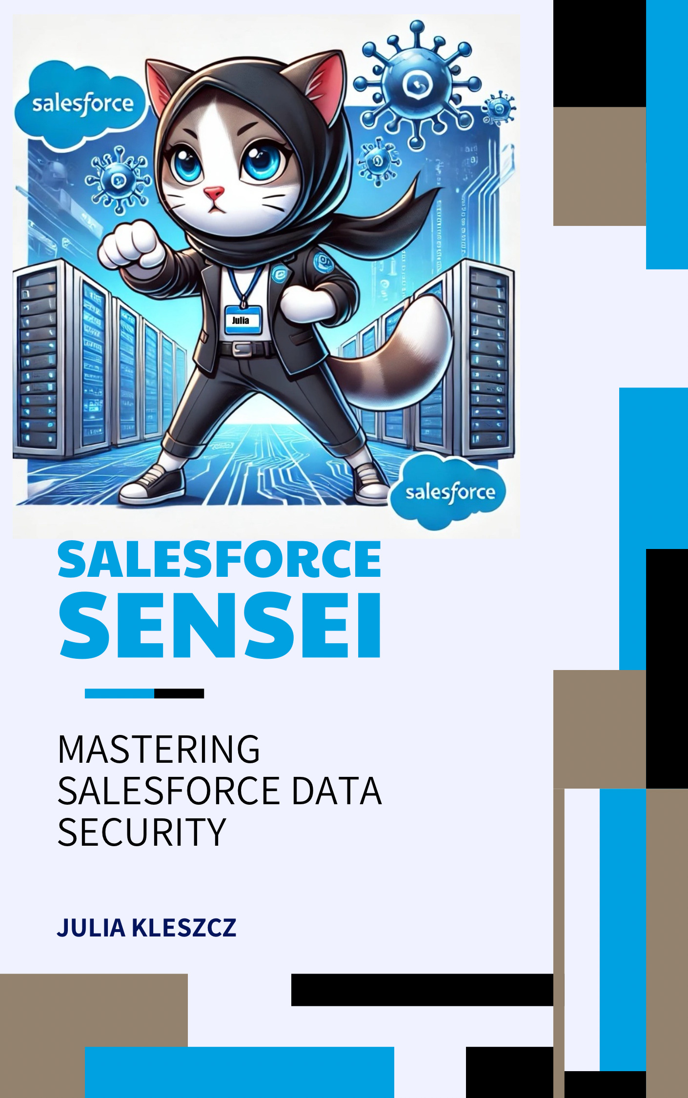 Salesforce Sensei: Mastering Salesforce Data Security