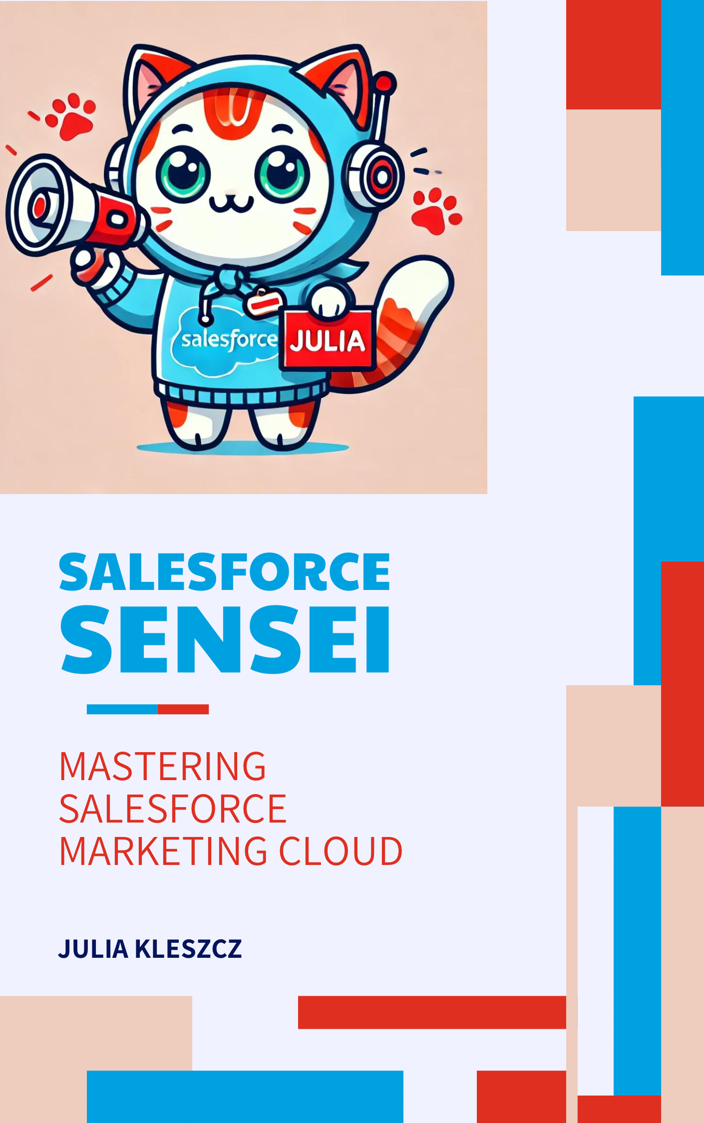 Salesforce Sensei: Mastering Salesforce Marketing Cloud